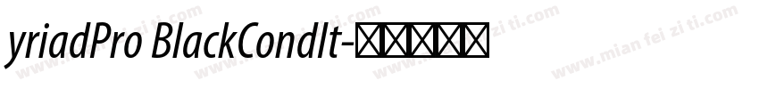 yriadPro BlackCondIt字体转换